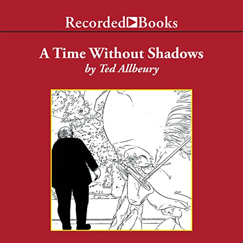Cover of A Time without Shadows