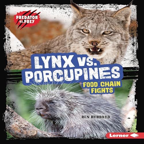 Cover of Lynx vs. Porcupines