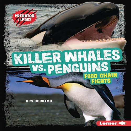 Cover of Killer Whales vs. Penguins