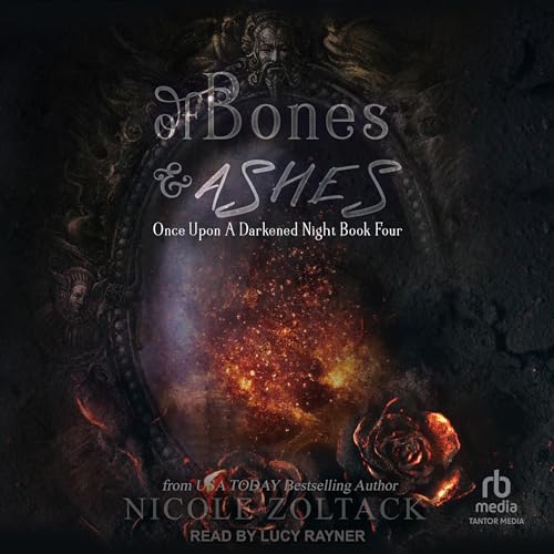 Cover of Of Bones and Ashes