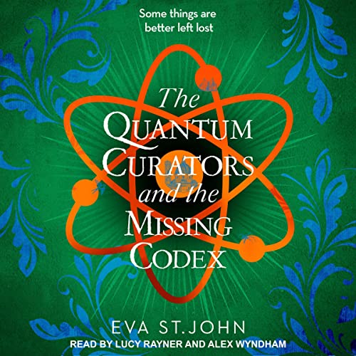 Cover of The Quantum Curators and the Missing Codex