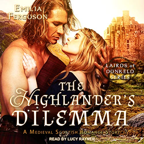 Cover of The Highlander's Dilemma