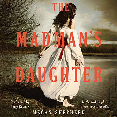 Cover of The Madman's Daughter