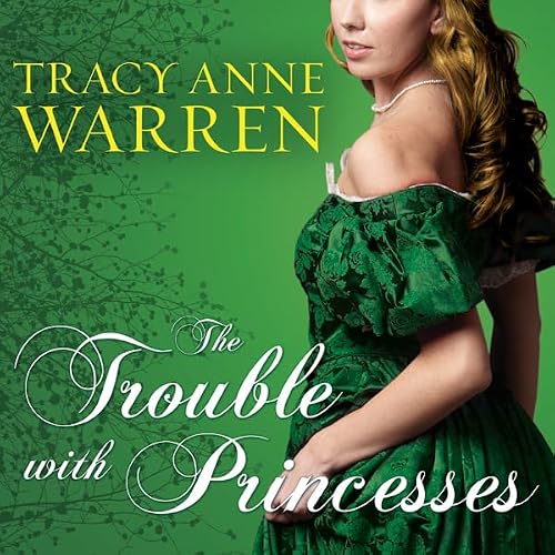 Cover of The Trouble with Princesses