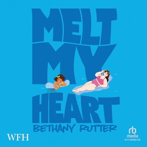 Cover of Melt My Heart