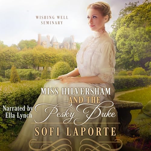 Cover of Miss Hilversham and the Pesky Duke