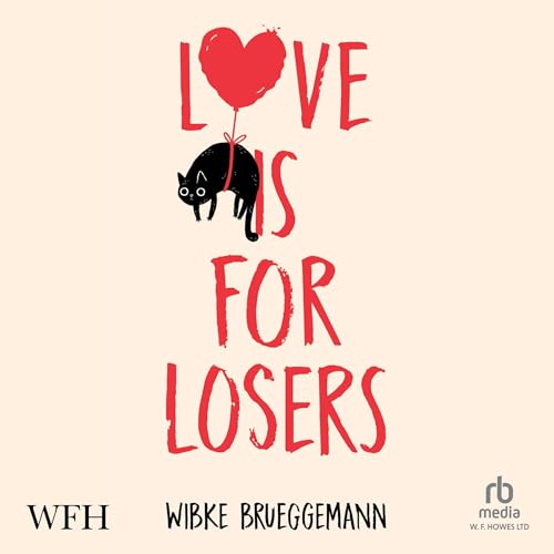 Cover of Love Is For Losers