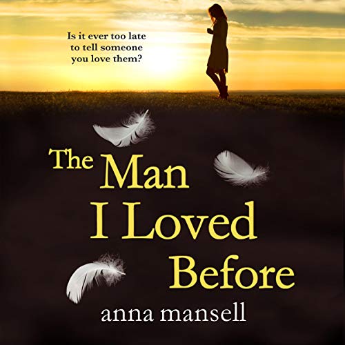 Cover of The Man I Loved Before