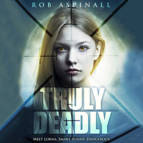 Cover of Truly Deadly