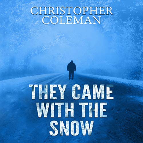 Cover of They Came with the Snow, Book One