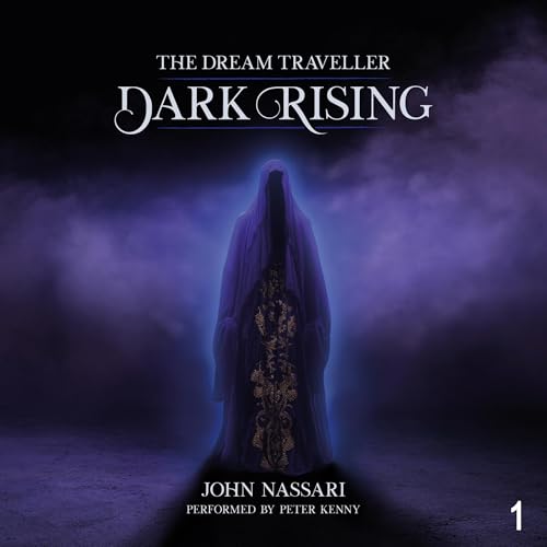 Cover of The Dream Traveller: Dark Rising
