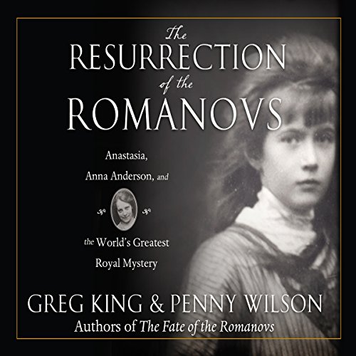 Cover of The Resurrection of the Romanovs