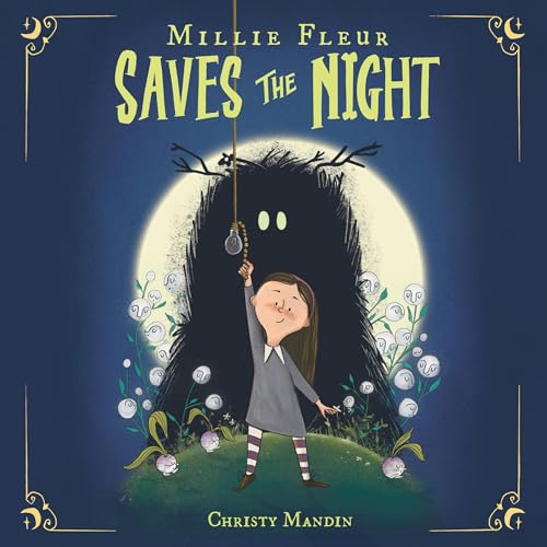 Cover of Millie Fleur Saves the Night