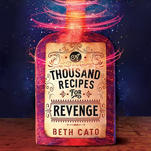 Cover of A Thousand Recipes for Revenge