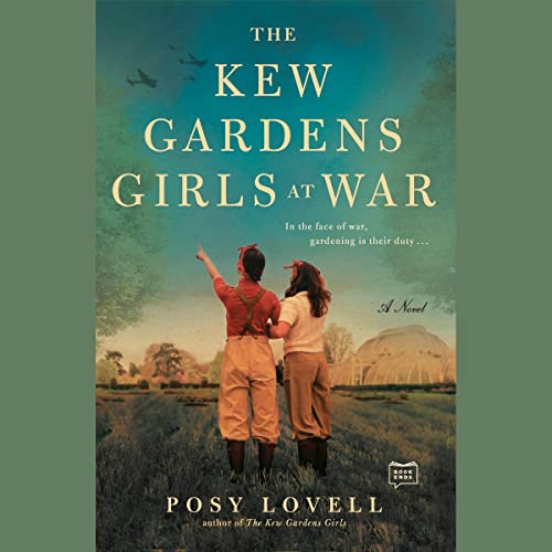 Cover of The Kew Gardens Girls at War