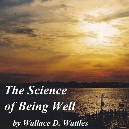 Cover of The Science of Being Well