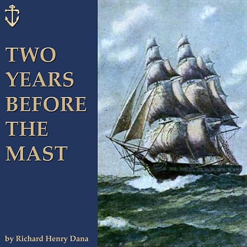 Cover of Two Years Before the Mast