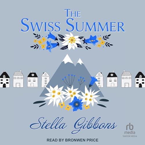 Cover of The Swiss Summer