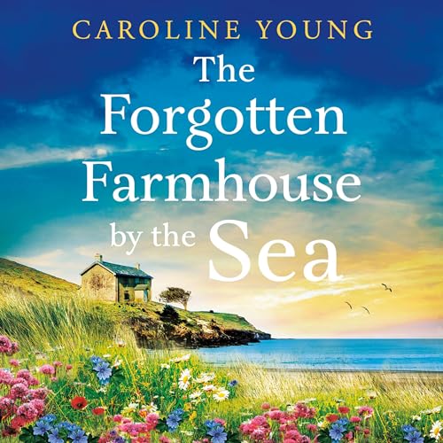 Cover of The Forgotten Farmhouse by the Sea