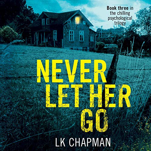 Cover of Never Let Her Go
