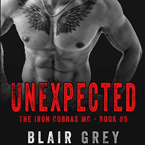 Cover of Unexpected: An MC Romance