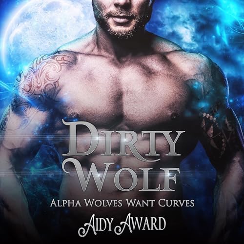 Cover of Dirty Wolf