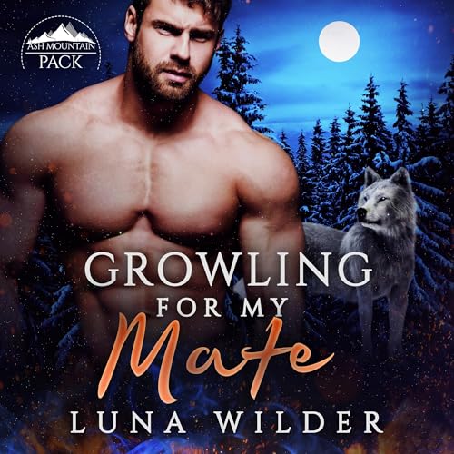 Cover of Growling for My Mate