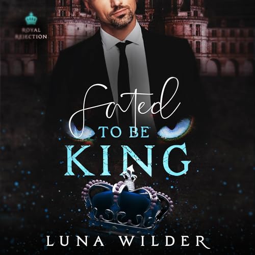 Cover of Fated to Be King
