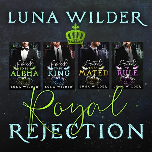 Cover of Royal Rejection: The Complete Series