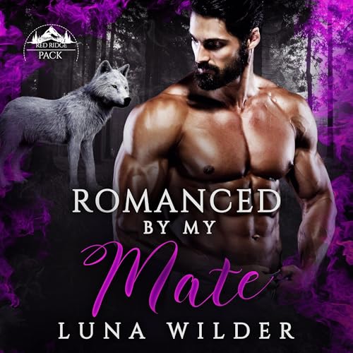 Cover of Romanced by My Mate