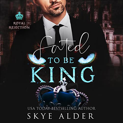 Cover of Fated to Be King