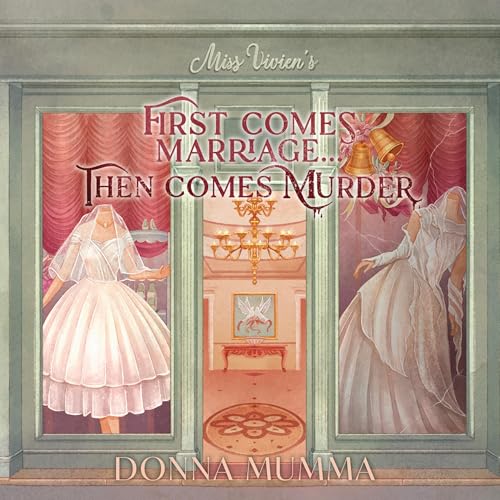 Cover of First Comes Marriage...Then Comes Murder