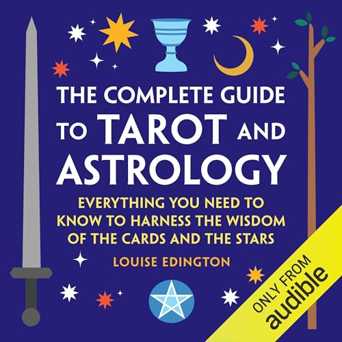 Cover of The Complete Guide to Tarot and Astrology