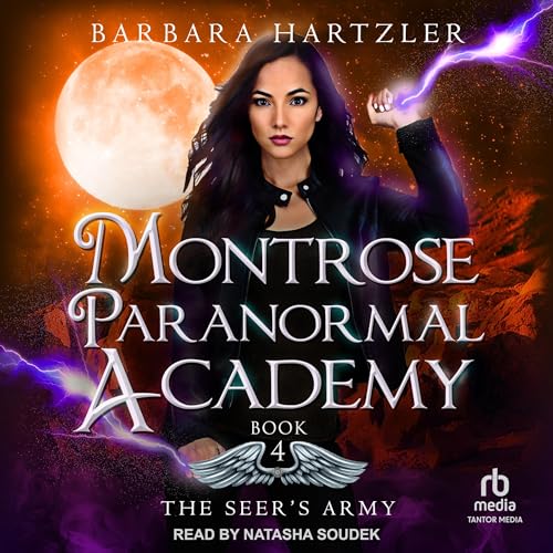 Cover of Montrose Paranormal Academy: The Seer's Army