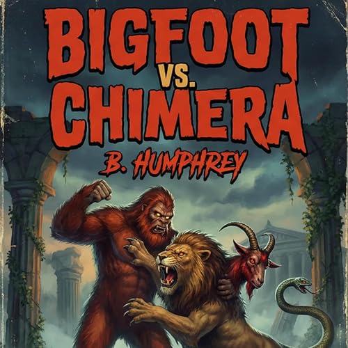 Cover of Bigfoot vs. Chimera