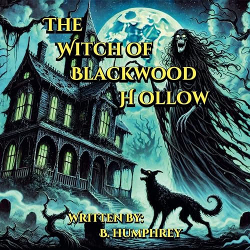 Cover of The Witch of Blackwood Hollow