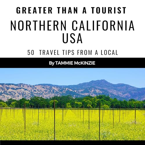 Cover of Greater than a Tourist: Northern California USA