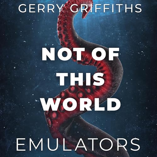 Cover of Not of This World: Emulators