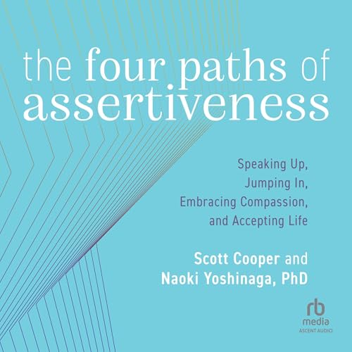 Cover of The Four Paths of Assertiveness