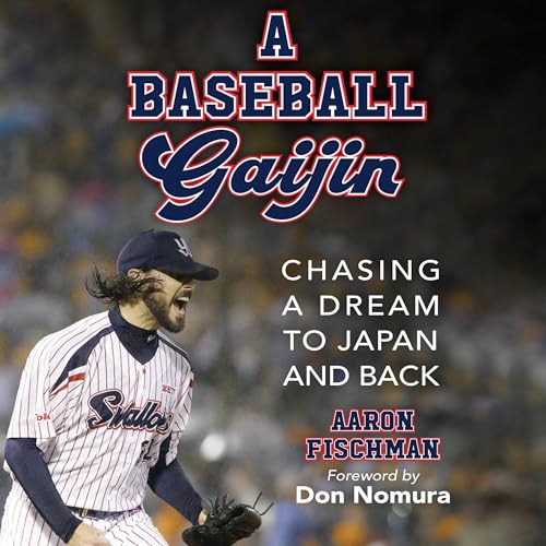 Cover of A Baseball Gaijin