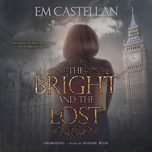 Cover of The Bright and the Lost