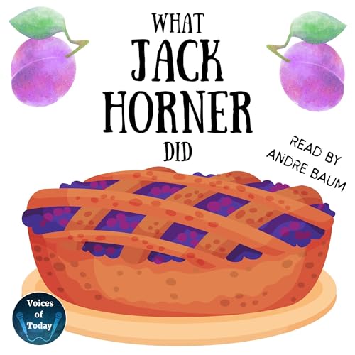 Cover of What Jack Horner Did