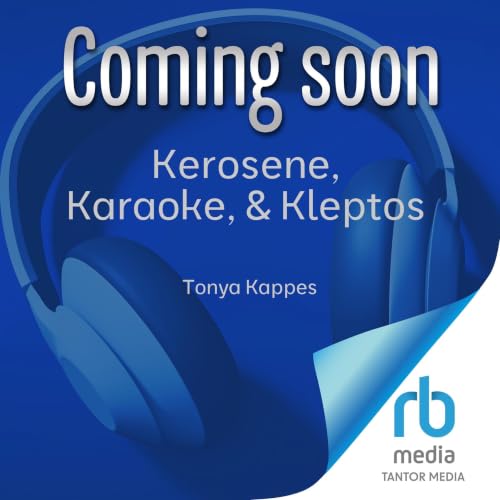 Cover of Kerosene, Karaoke, & Kleptos