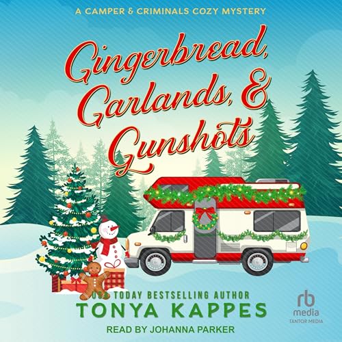 Cover of Gingerbread, Garlands, & Gunshots