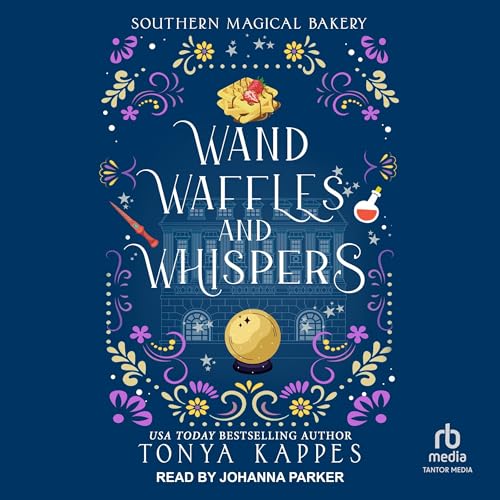 Cover of Wands, Waffles, and Whispers