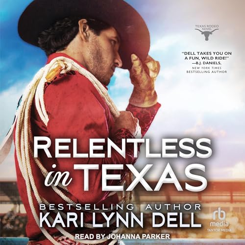 Cover of Relentless in Texas