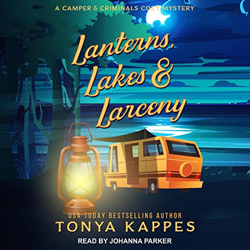 Cover of Lanterns, Lakes, & Larceny