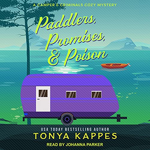 Cover of Paddlers, Promises, & Poison