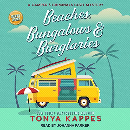 Cover of Beaches, Bungalows & Burglaries