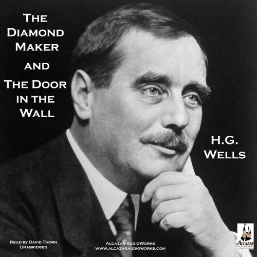 Cover of The Diamond Maker and The Door in the Wall